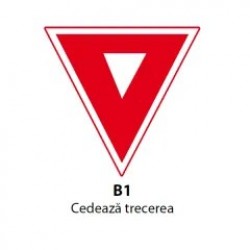Cedeaza trecerea, Indicator rutier | Semn de circulatie