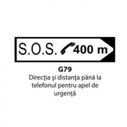 Directia si distanta pana la telefonul pentru apel de urgenta, Indicator rutier | Semn de circulatie