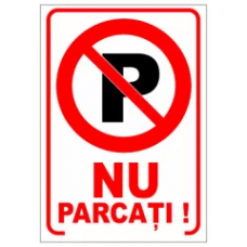 Nu parcati, semn din plastic, 30x40cm