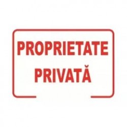 Proprietate privata, semn din plastic, 20x30cm