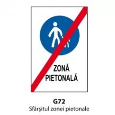 Sfarsitul zonei pietonale, Indicator rutier | Semn de circulatie